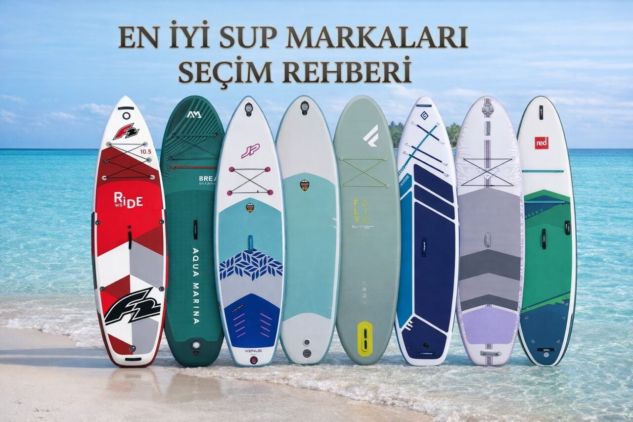 En İyi SUP Board Markaları Nedir?