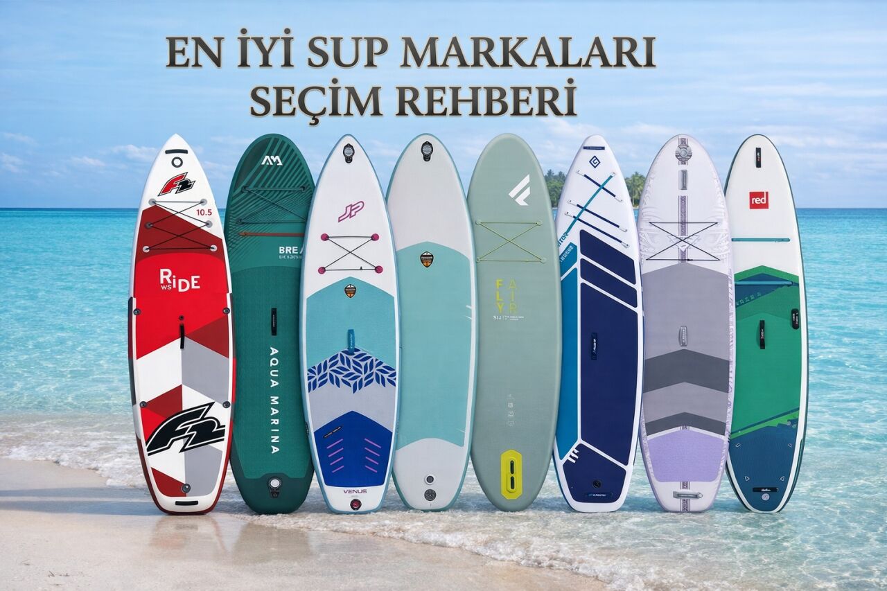 En İyi SUP Board Markaları Nedir ?
